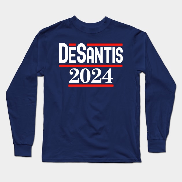 DeSantis 2024 Long Sleeve T-Shirt by Etopix